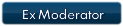 Ex Moderator Ex Moderator