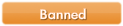 Banned Users Banned Users